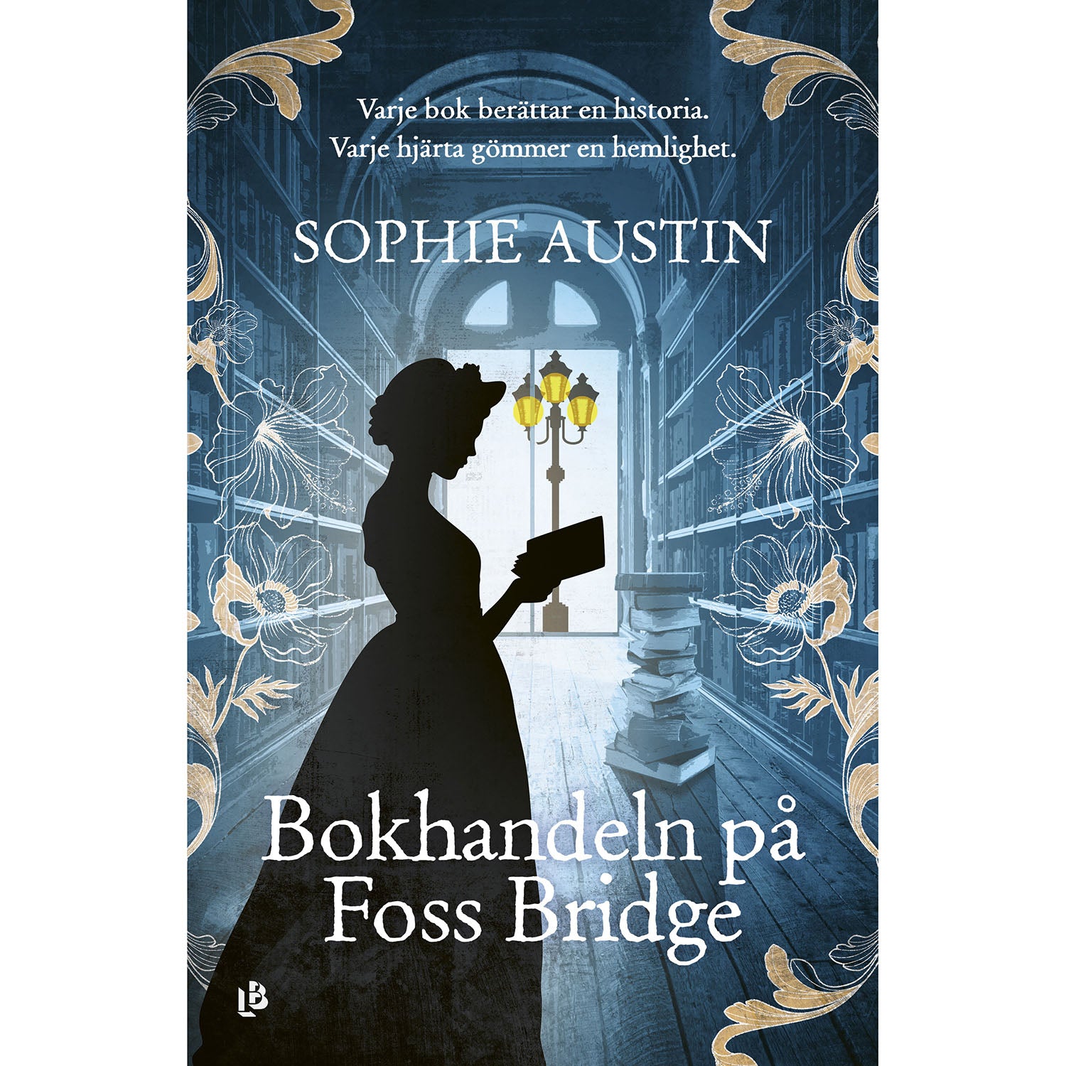 LOUISE BÄCKELIN FÖRLAG Bokhandeln på Foss Bridge